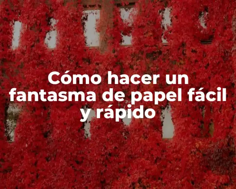 Cómo hacer un fantasma de papel fácil y rápido