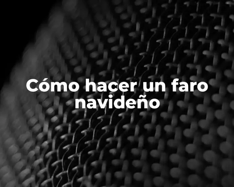 Cómo hacer un faro navideño