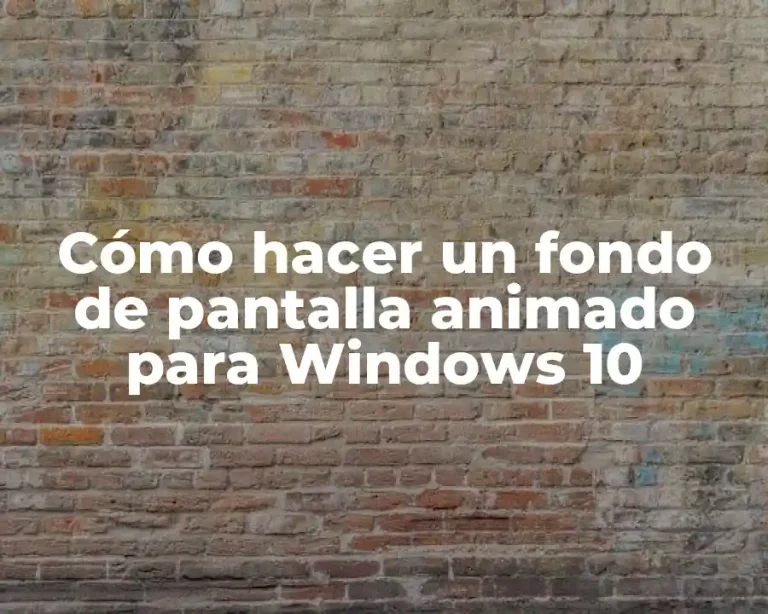 Cómo hacer un fondo de pantalla animado para Windows 10