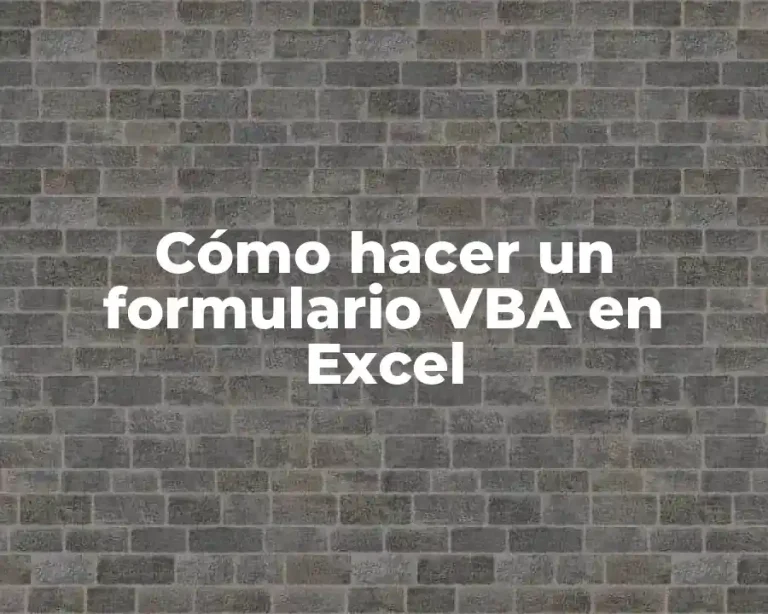 Cómo hacer un formulario VBA en Excel