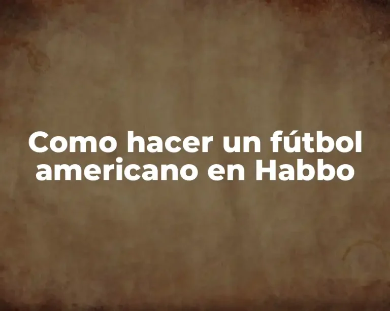 Como hacer un fútbol americano en Habbo