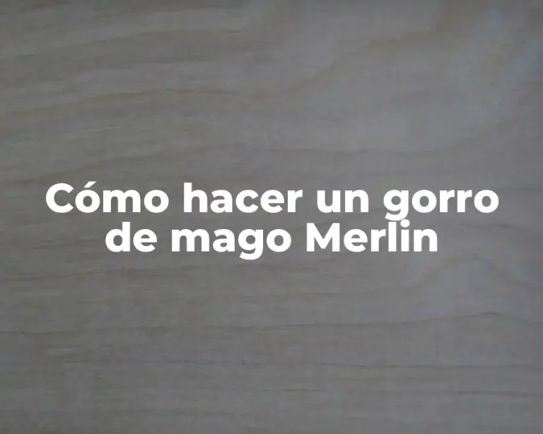 Cómo hacer un gorro de mago Merlin
