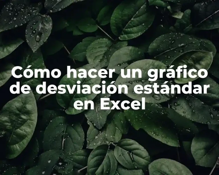 Cómo hacer un gráfico de desviación estándar en Excel