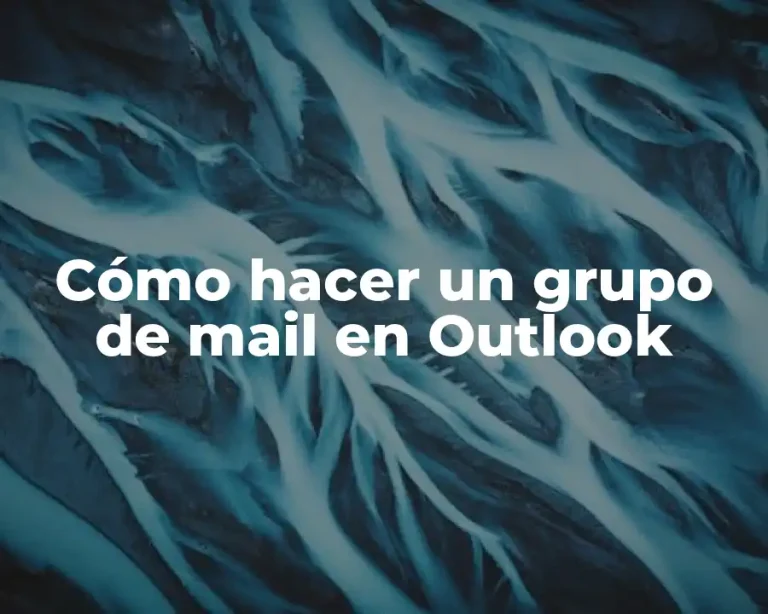 Cómo hacer un grupo de mail en Outlook