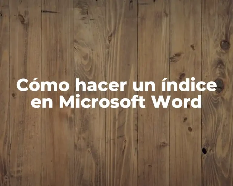 Cómo hacer un índice en Microsoft Word