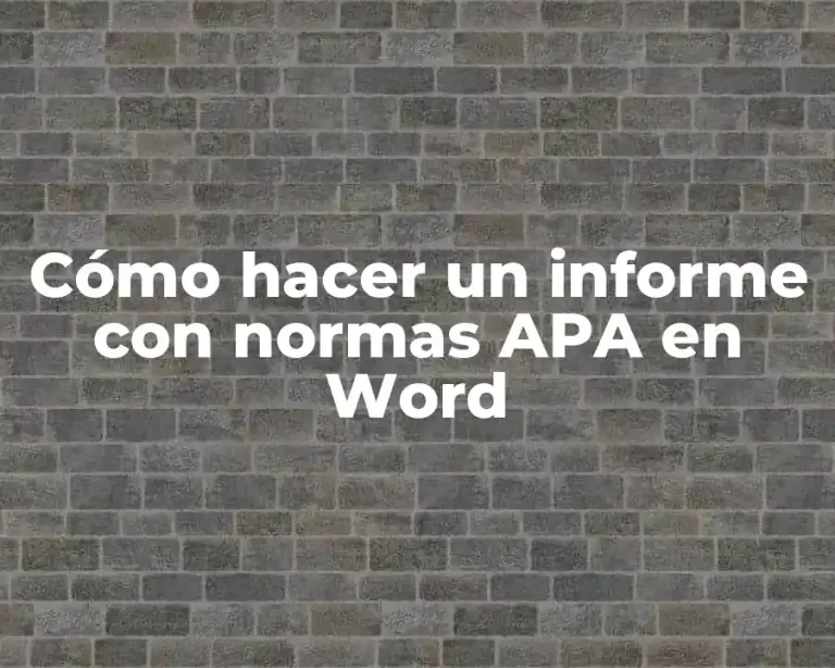 Cómo hacer un informe con normas APA en Word
