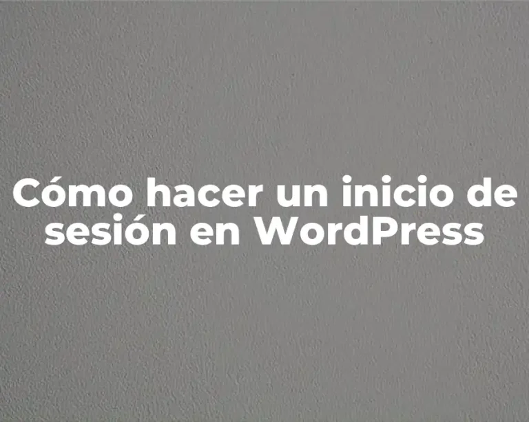 Cómo hacer un inicio de sesión en WordPress