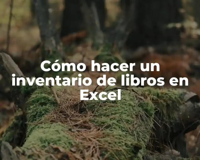 Cómo hacer un inventario de libros en Excel