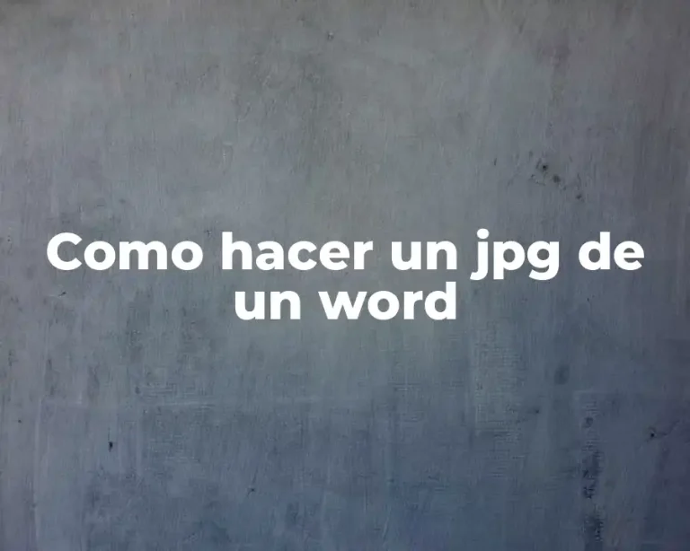 Como hacer un jpg de un word