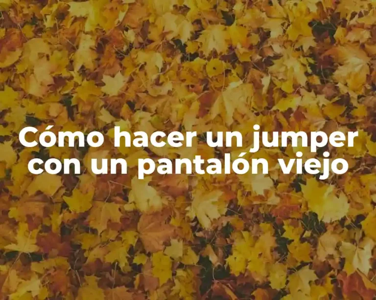 Cómo hacer un jumper con un pantalón viejo