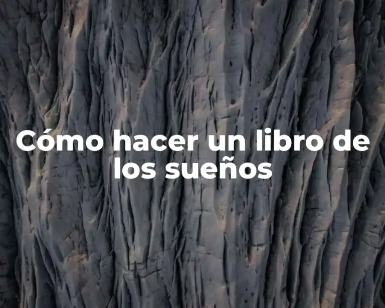 Cómo hacer un libro de los sueños