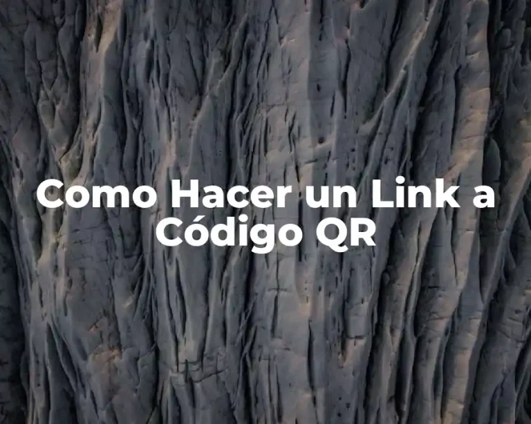 Como Hacer un Link a Código QR