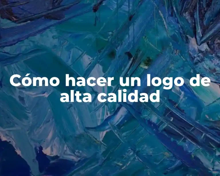 Cómo hacer un logo de alta calidad