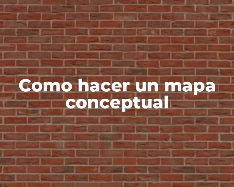 Como hacer un mapa conceptual