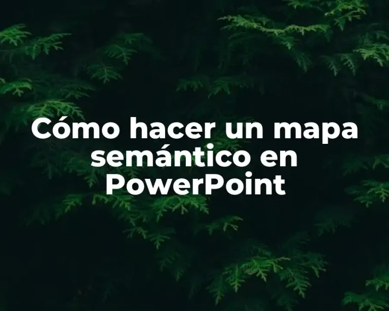 Cómo hacer un mapa semántico en PowerPoint