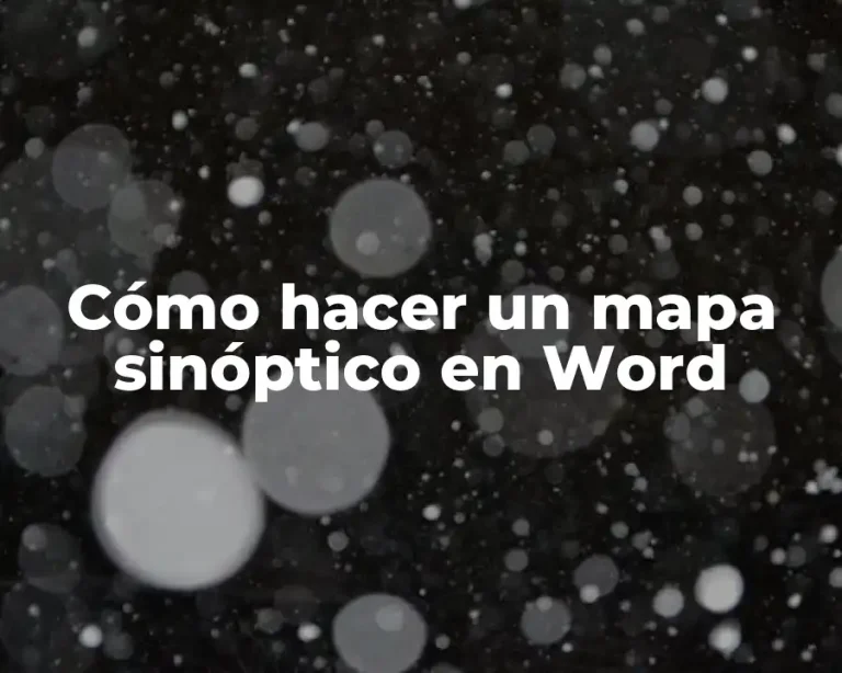Cómo hacer un mapa sinóptico en Word