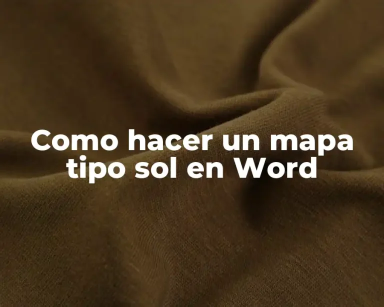 Como hacer un mapa tipo sol en Word