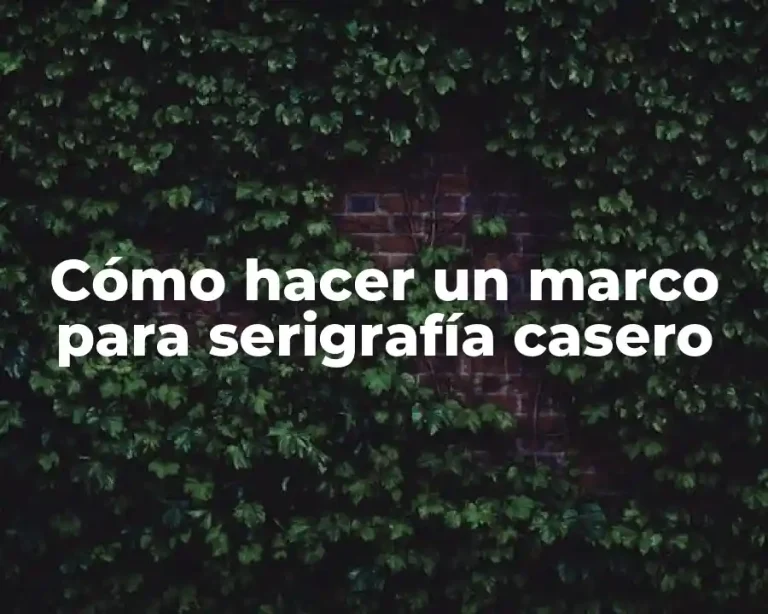 Cómo hacer un marco para serigrafía casero