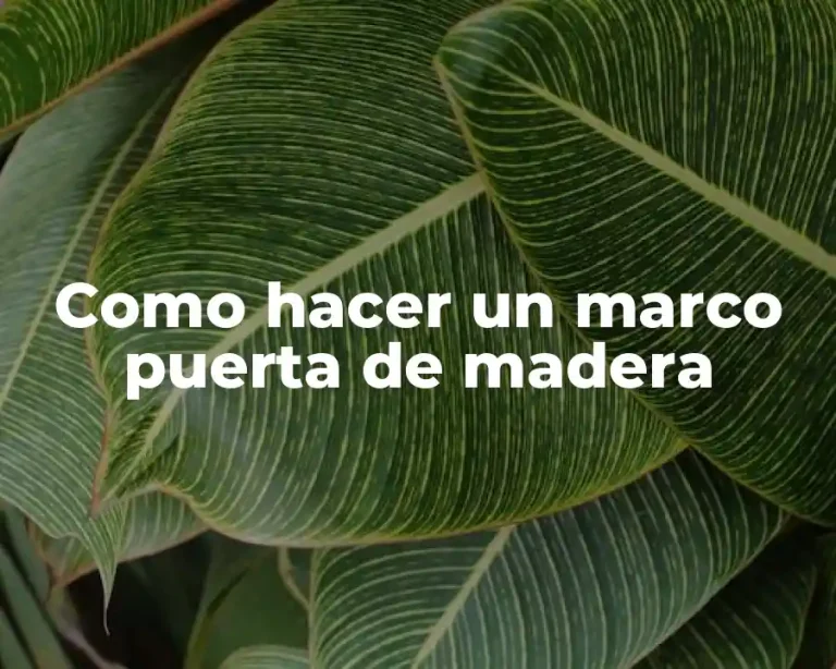 Como hacer un marco puerta de madera