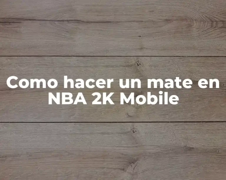 Como hacer un mate en NBA 2K Mobile