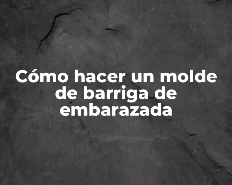 Cómo hacer un molde de barriga de embarazada