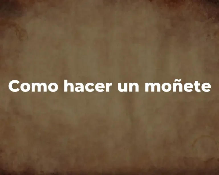 Como hacer un moñete