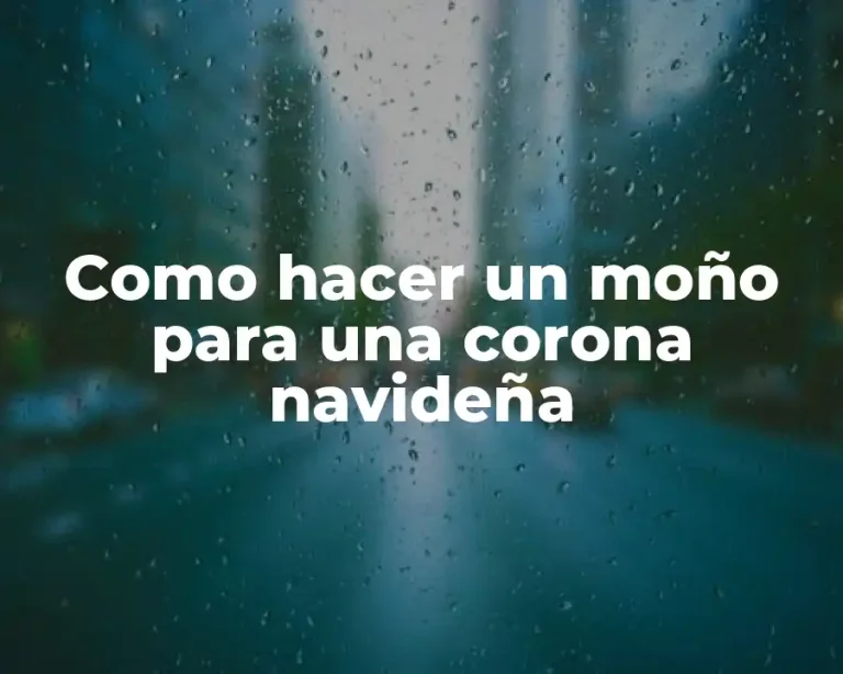 Como hacer un moño para una corona navideña