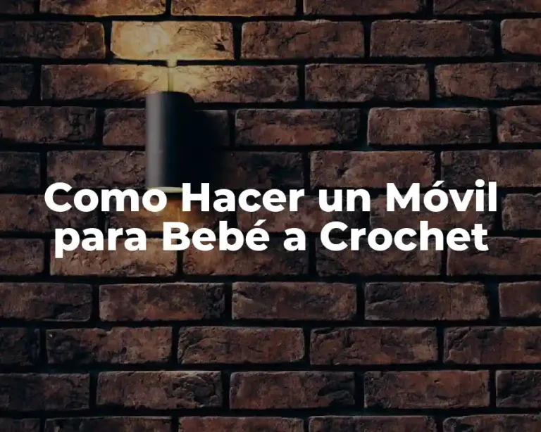 Como Hacer un Móvil para Bebé a Crochet