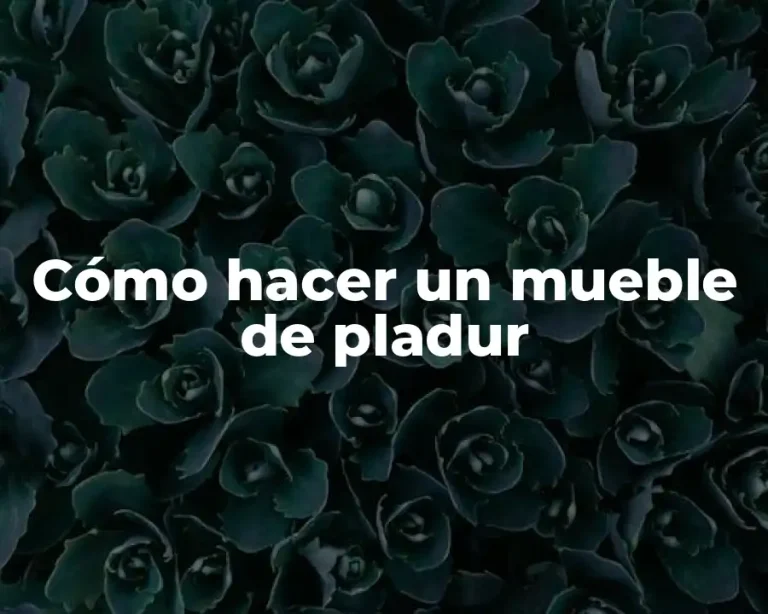 Cómo hacer un mueble de pladur