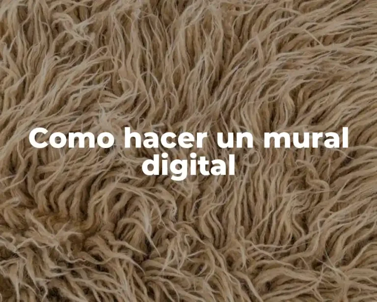 Como hacer un mural digital