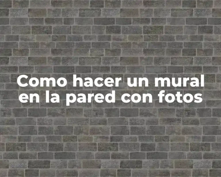 Como hacer un mural en la pared con fotos