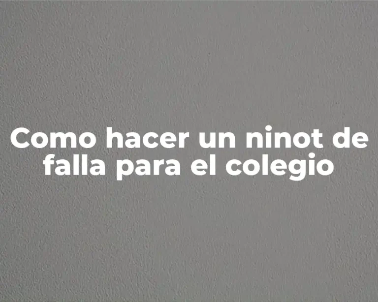 Como hacer un ninot de falla para el colegio