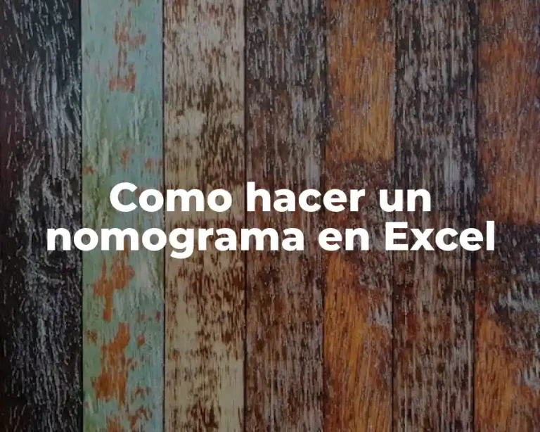 Como hacer un nomograma en Excel