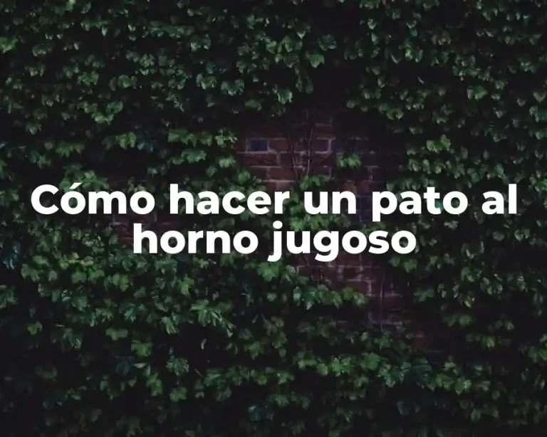 Cómo hacer un pato al horno jugoso