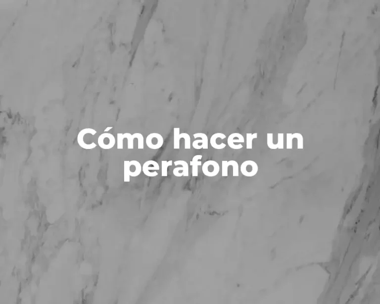 Cómo hacer un perafono