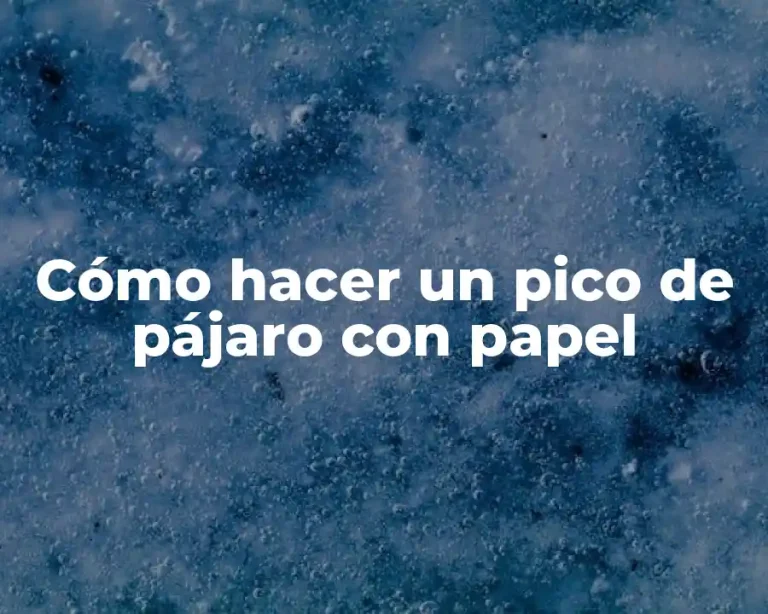 Cómo hacer un pico de pájaro con papel
