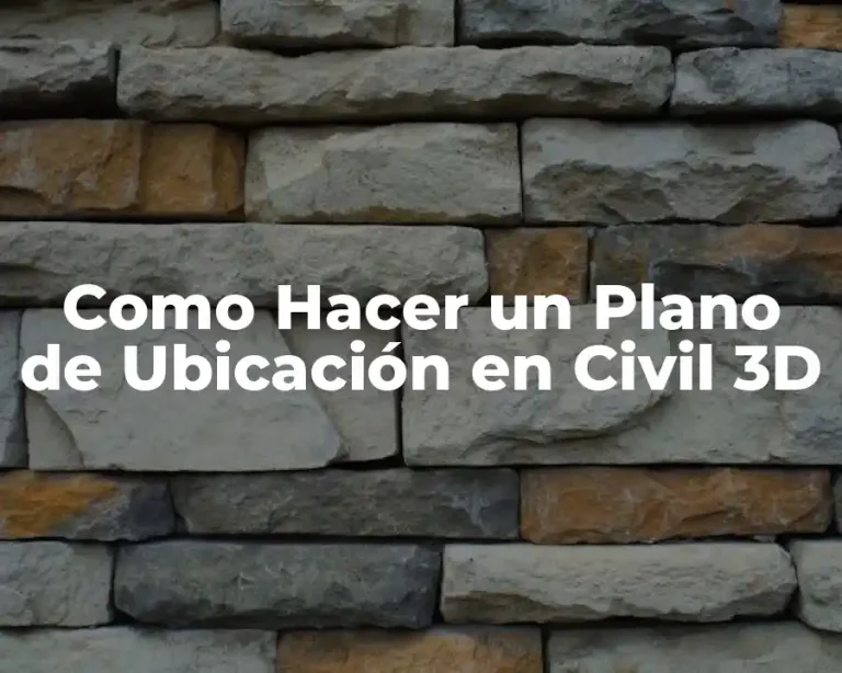 Como Hacer un Plano de Ubicación en Civil 3D