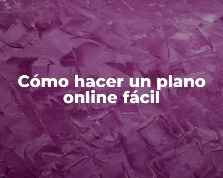 Cómo hacer un plano online fácil