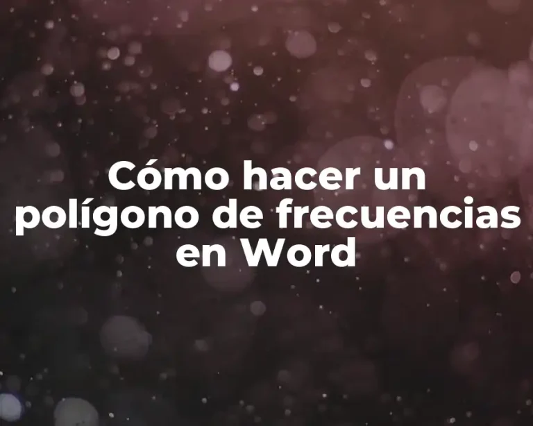 Cómo hacer un polígono de frecuencias en Word