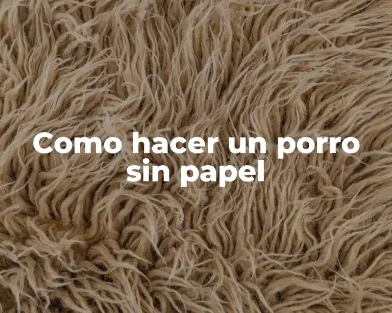 Como hacer un porro sin papel