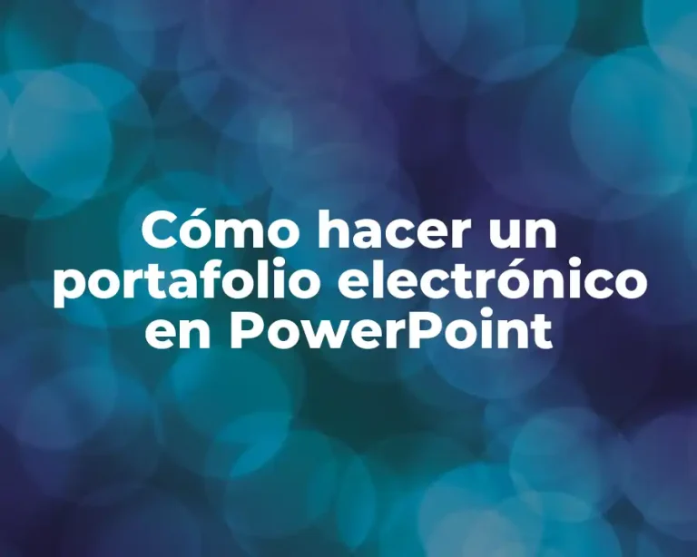 Cómo hacer un portafolio electrónico en PowerPoint