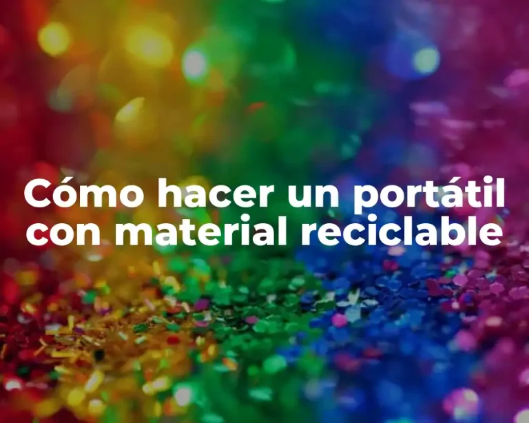 Cómo hacer un portátil con material reciclable