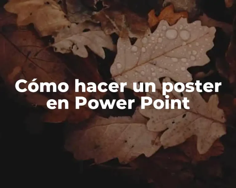 Cómo hacer un poster en Power Point