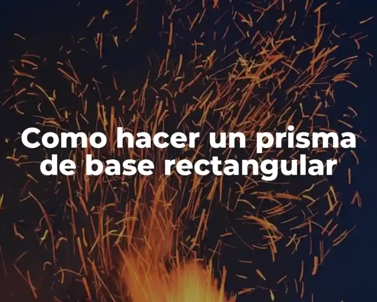 Como hacer un prisma de base rectangular