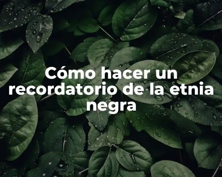 Cómo hacer un recordatorio de la etnia negra