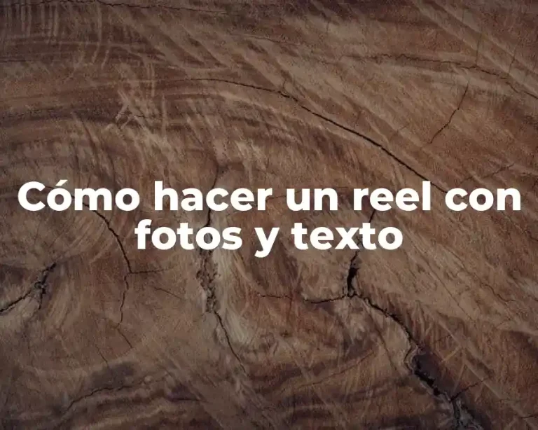 Cómo hacer un reel con fotos y texto