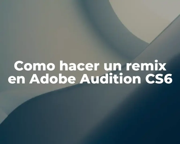 Como hacer un remix en Adobe Audition CS6