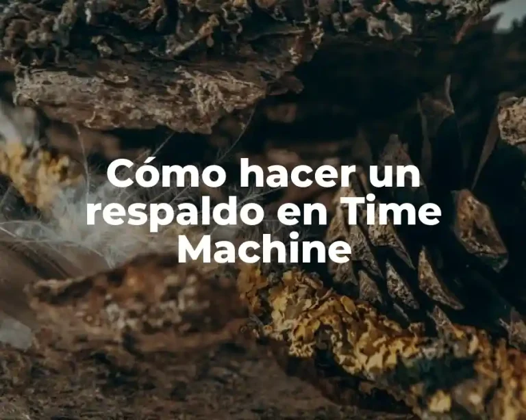 Cómo hacer un respaldo en Time Machine