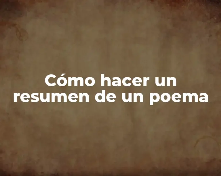 Cómo hacer un resumen de un poema