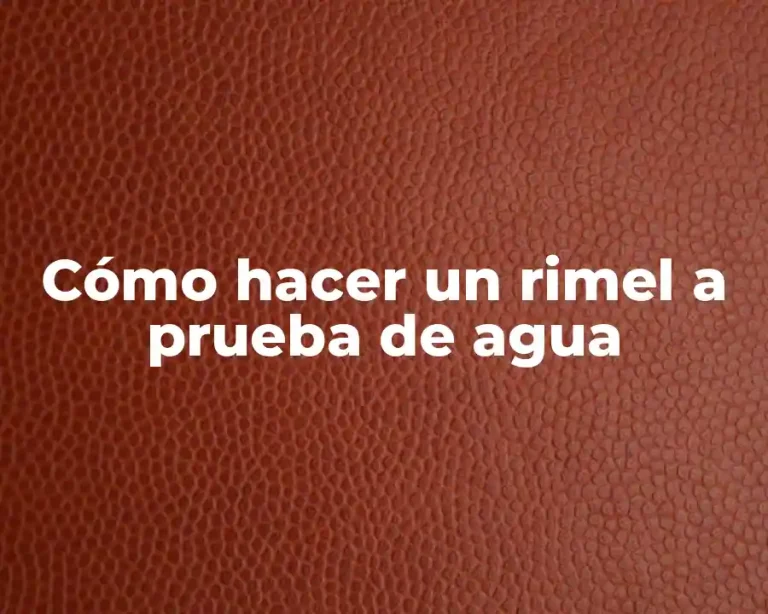 Cómo hacer un rimel a prueba de agua